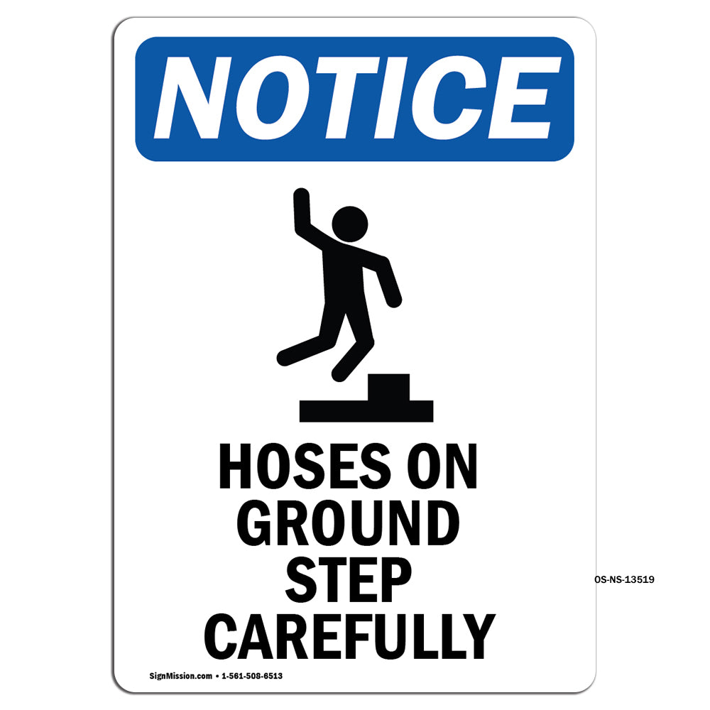 Hoses On Ground Step Carefully