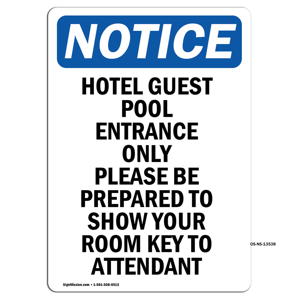 Hotel Guest Pool Entrance Only Please Be