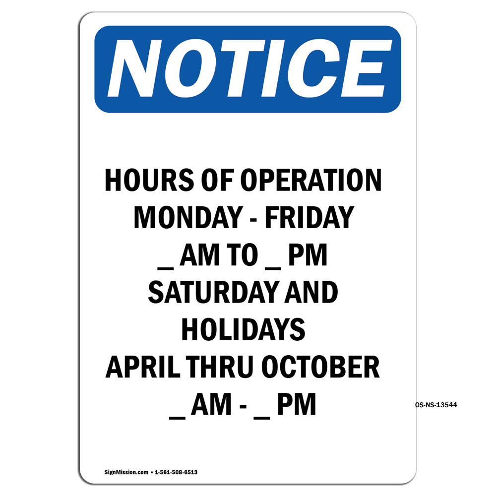 Hours Of Operation Monday - Friday ____