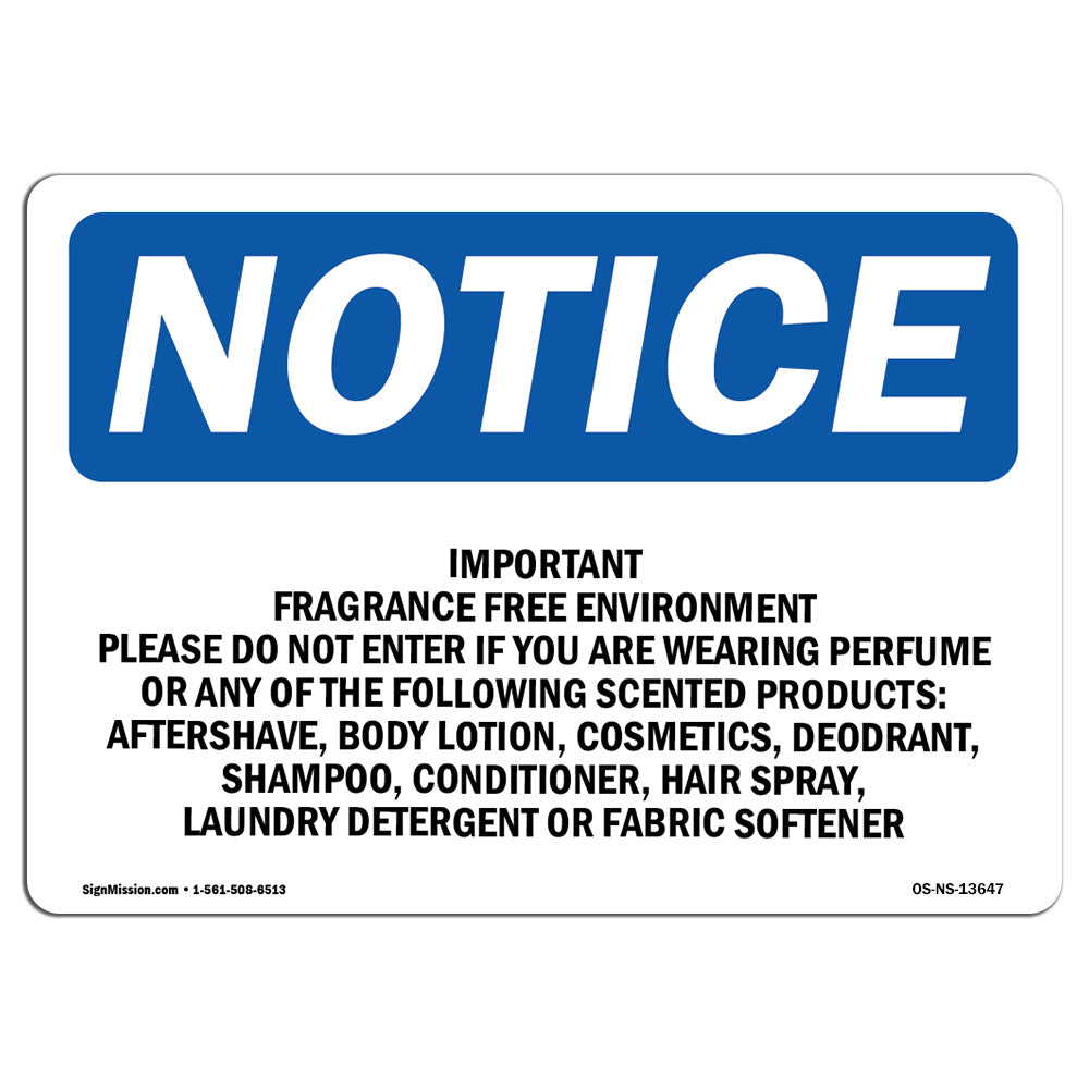 Important Fragrance Free Environment Please