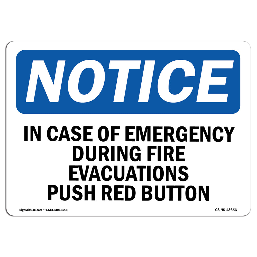 In Case Of Emergency During Fire Evacuations