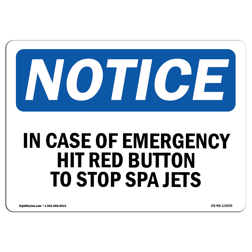 In Case Of Emergency Hit Red Button To Stop Sign