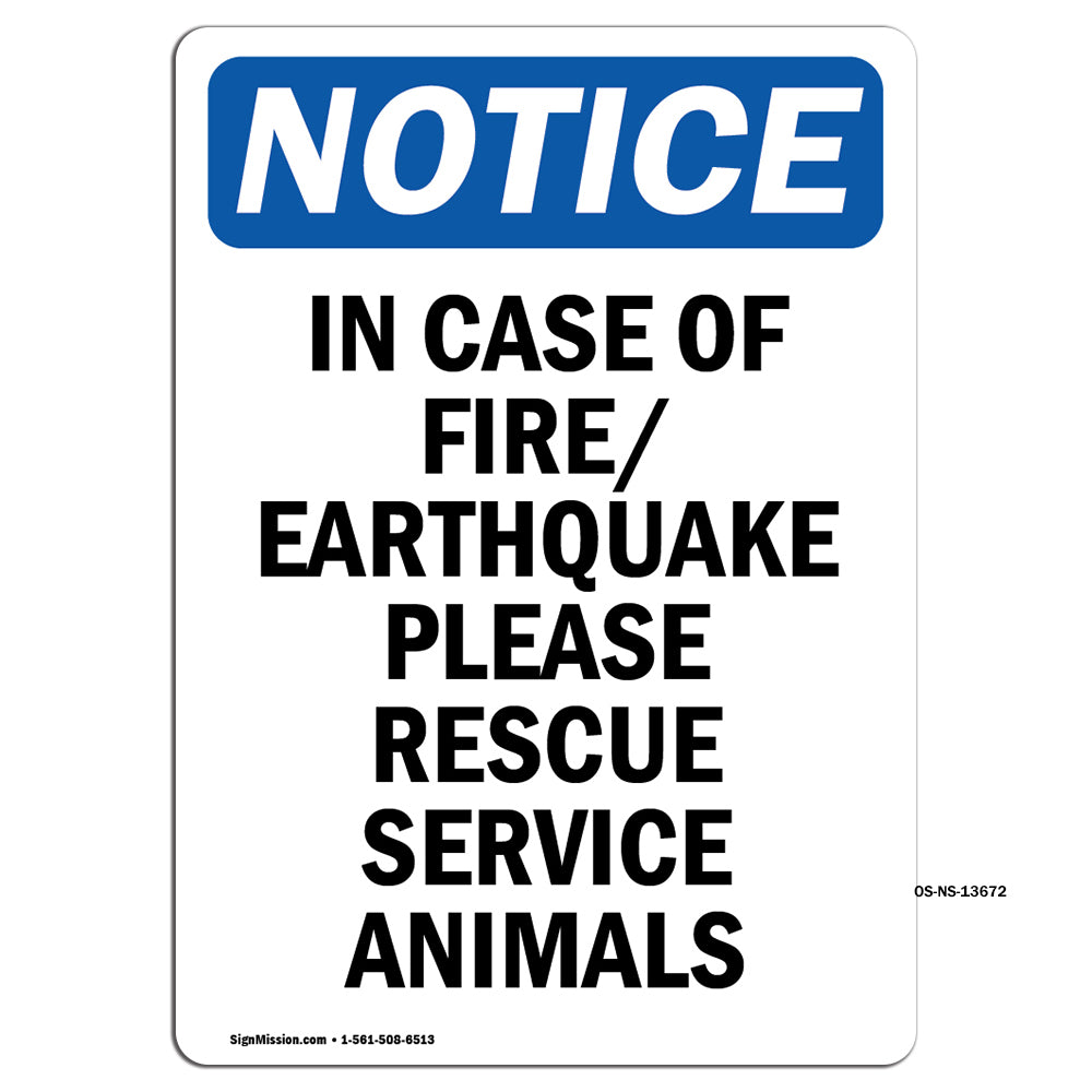 In Case Of Fire Earthquake Please