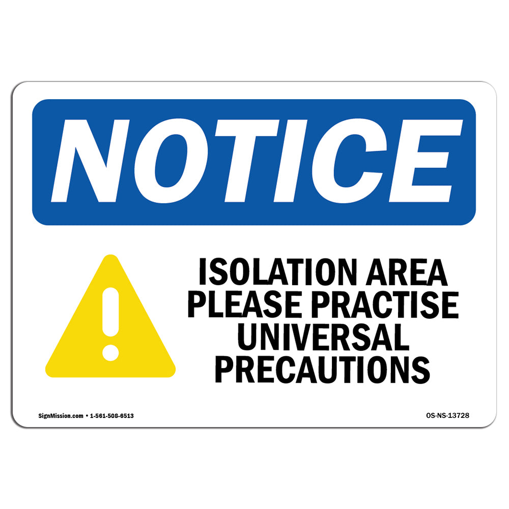 Isolation Area Please Practice
