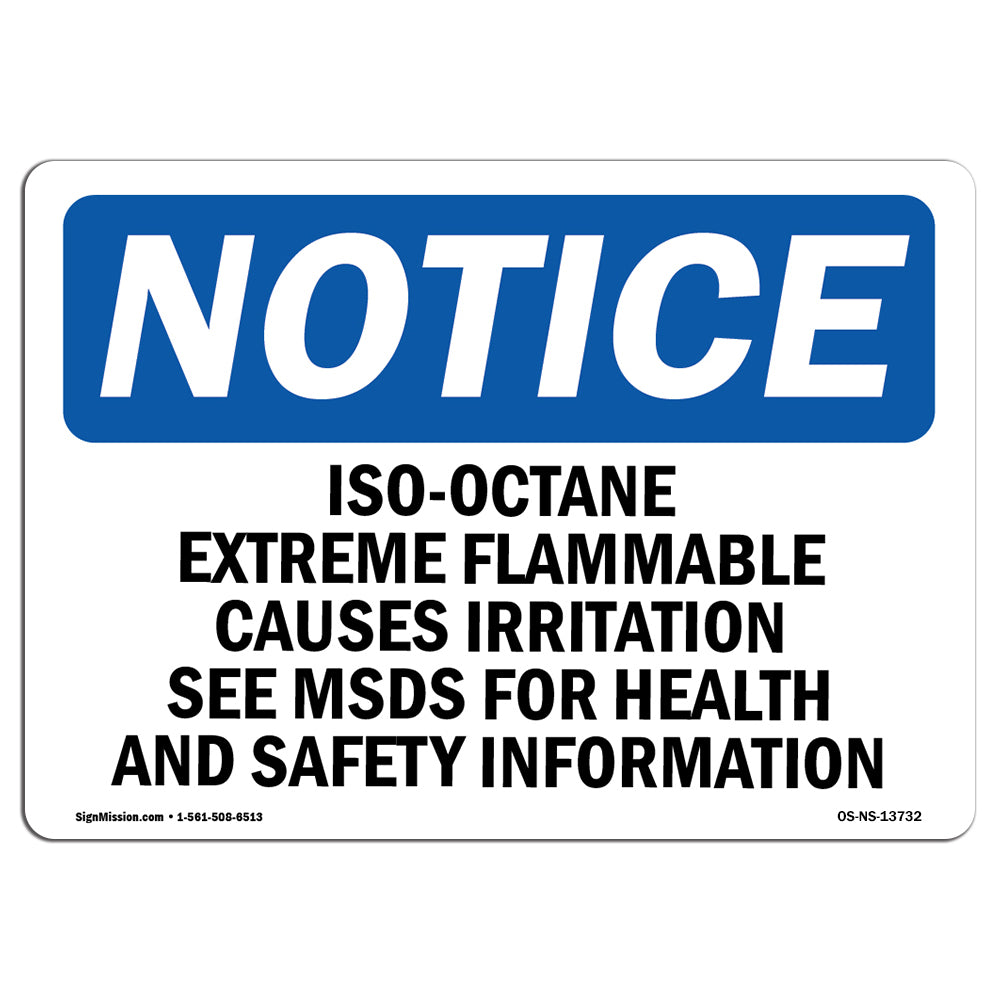 Iso-Octane Extremely Flammable Causes Irritation Sign