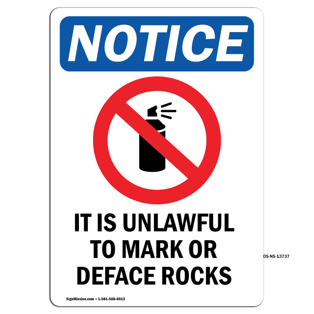It Is Unlawful To Mark Or Deface Rocks