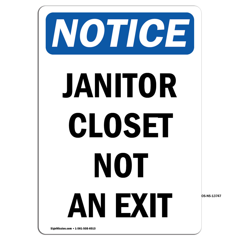 Janitor Closet Not An Exit