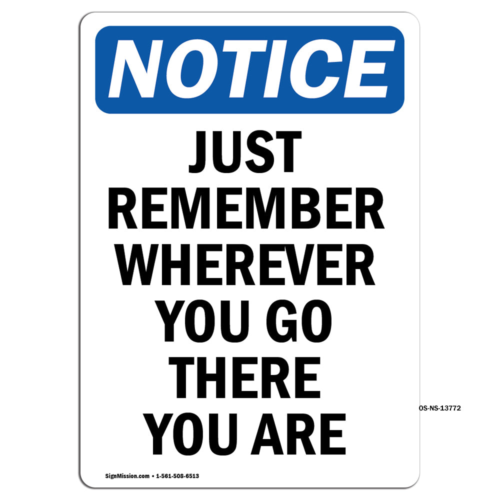 Just Remember Wherever You Go