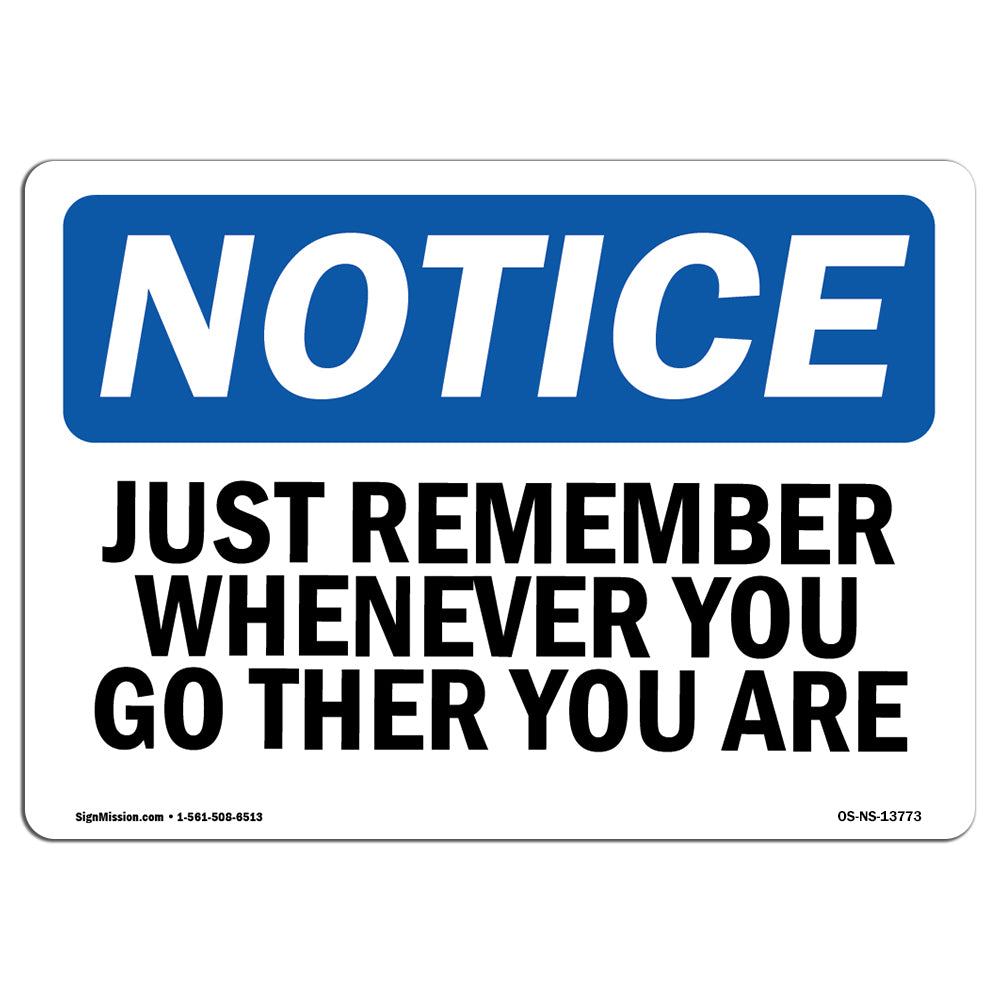 Just Remember Wherever You Go