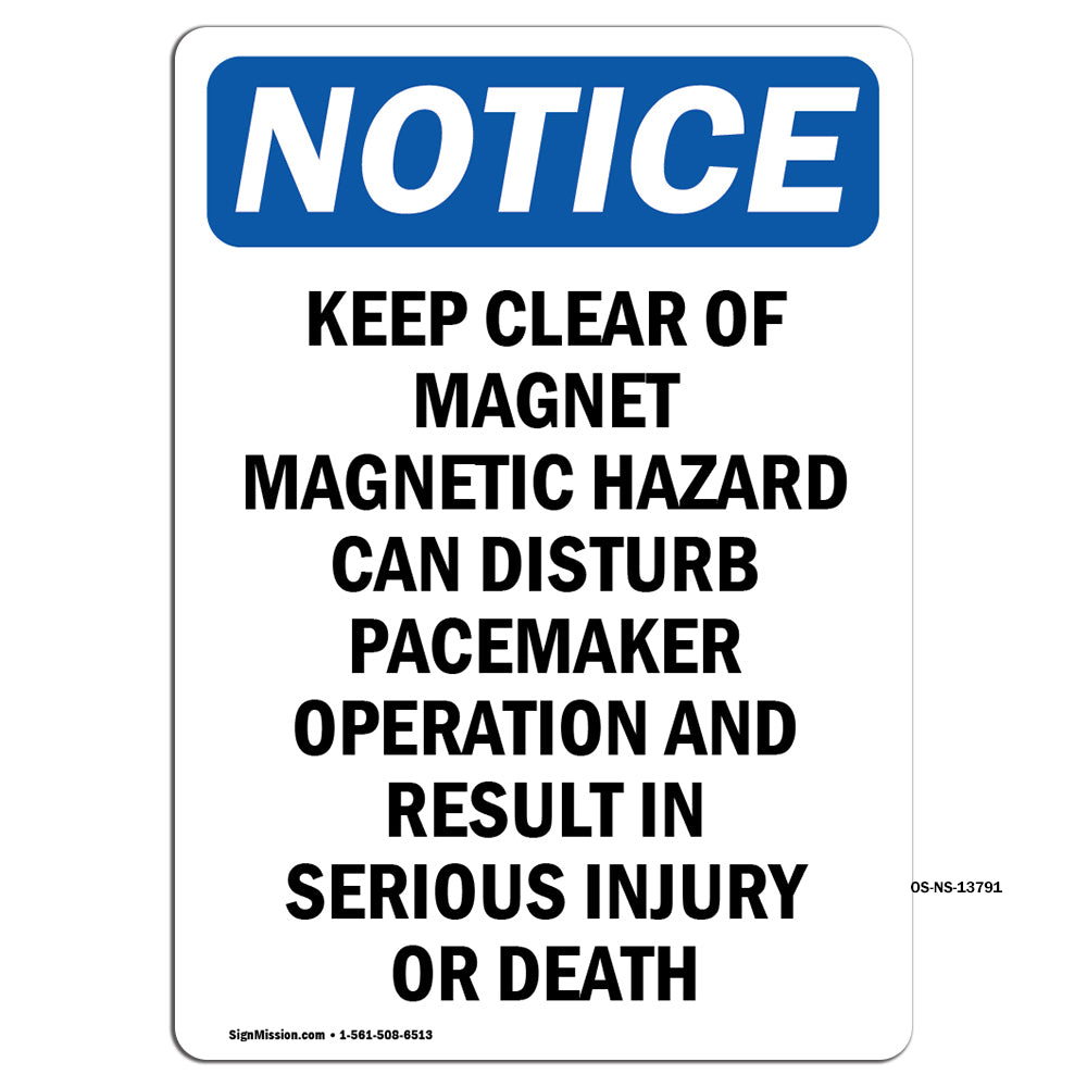 Keep Clear Of Magnet Magnetic Hazard Can Sign