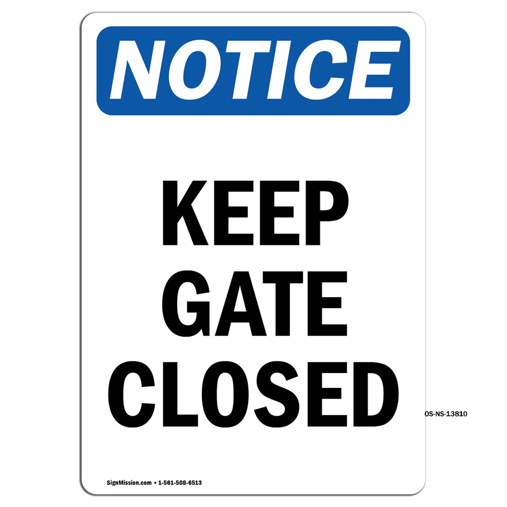 Keep Gate Closed Sign