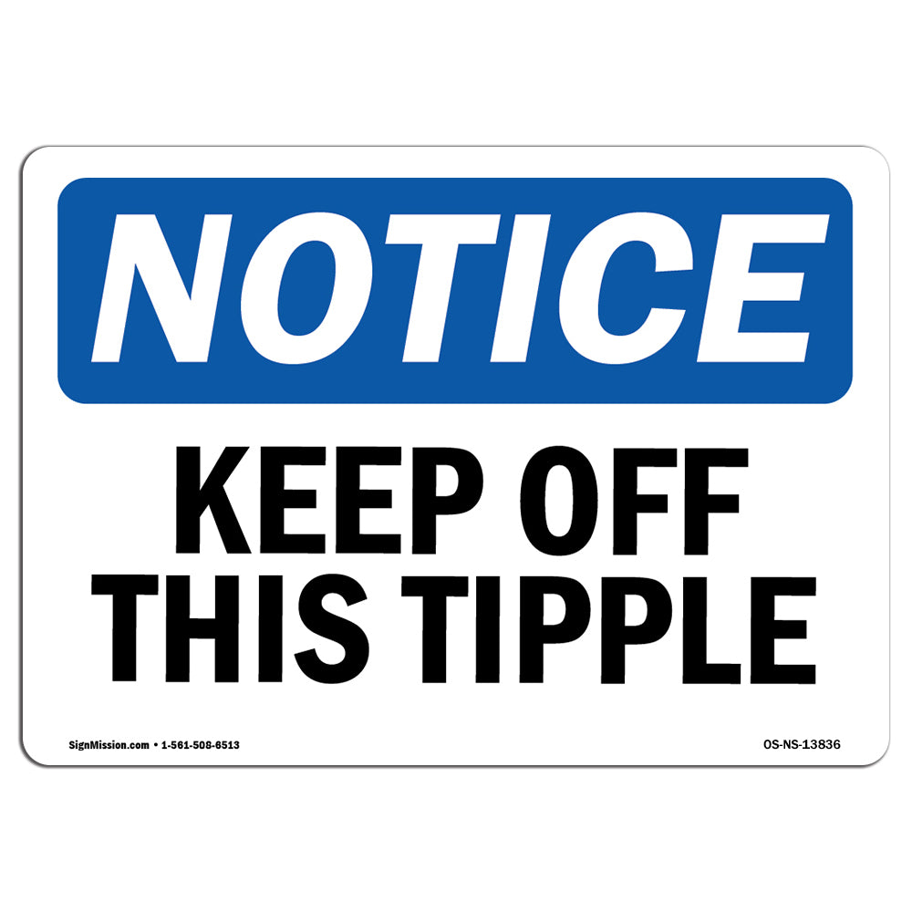 Keep Off This Tipple