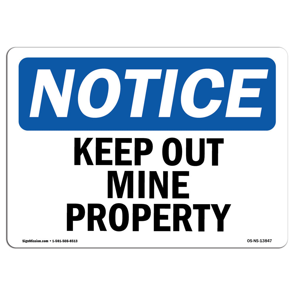 Keep Out Mine Property
