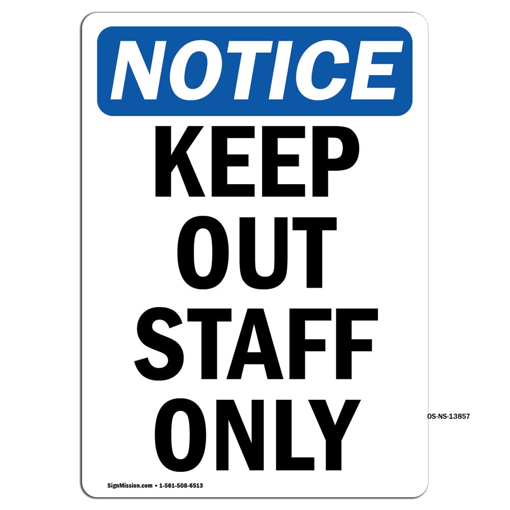 Keep Out Staff Only
