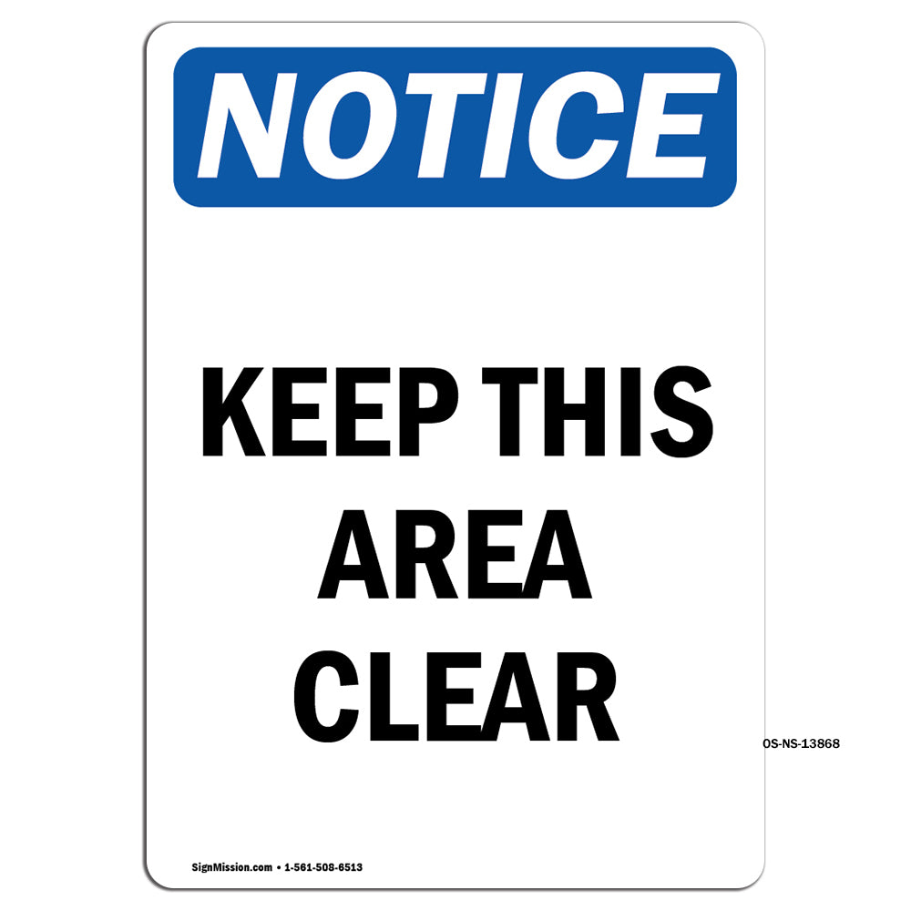 Keep This Area Clear Sign