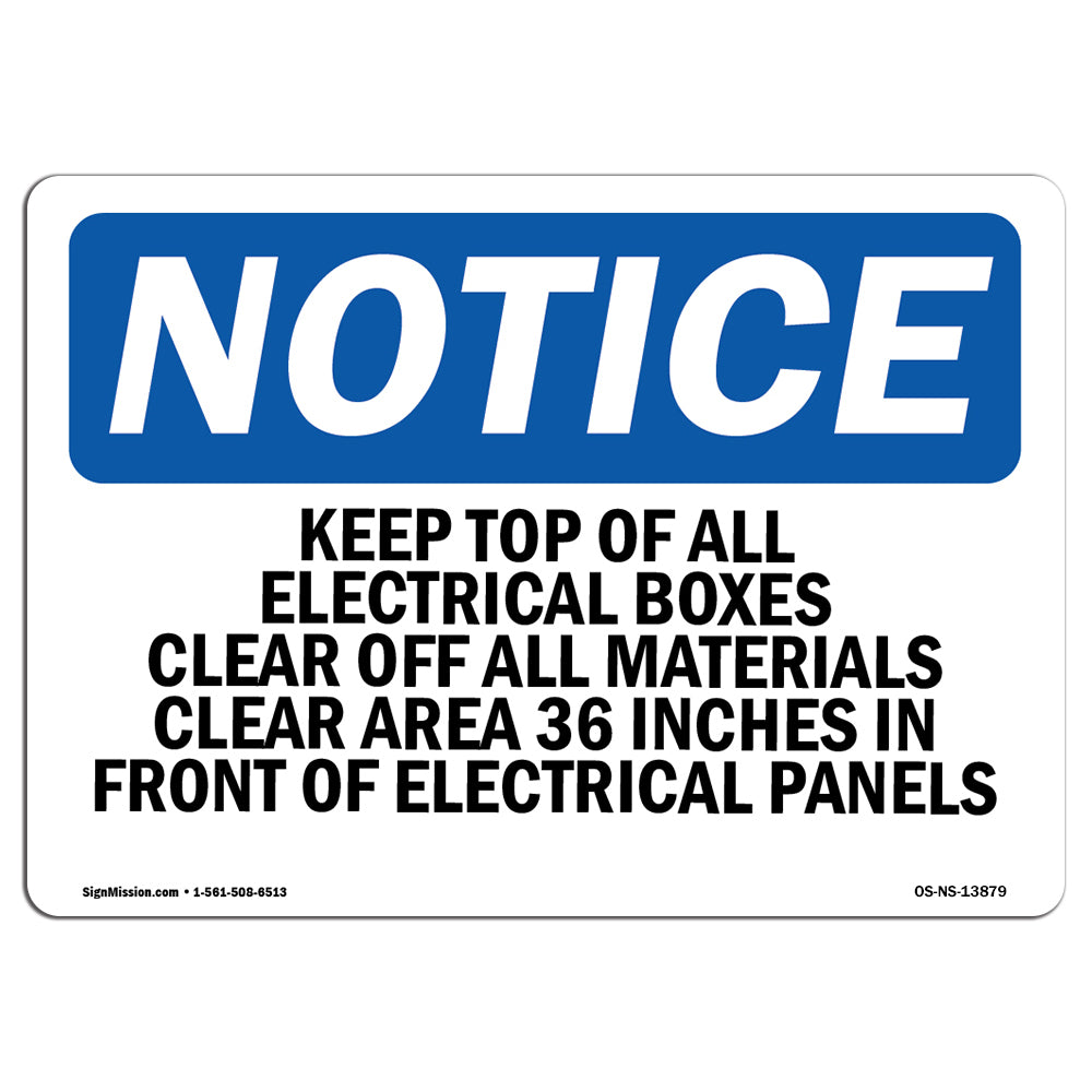 Keep Top Of All Electrical Boxes Clear Of Sign