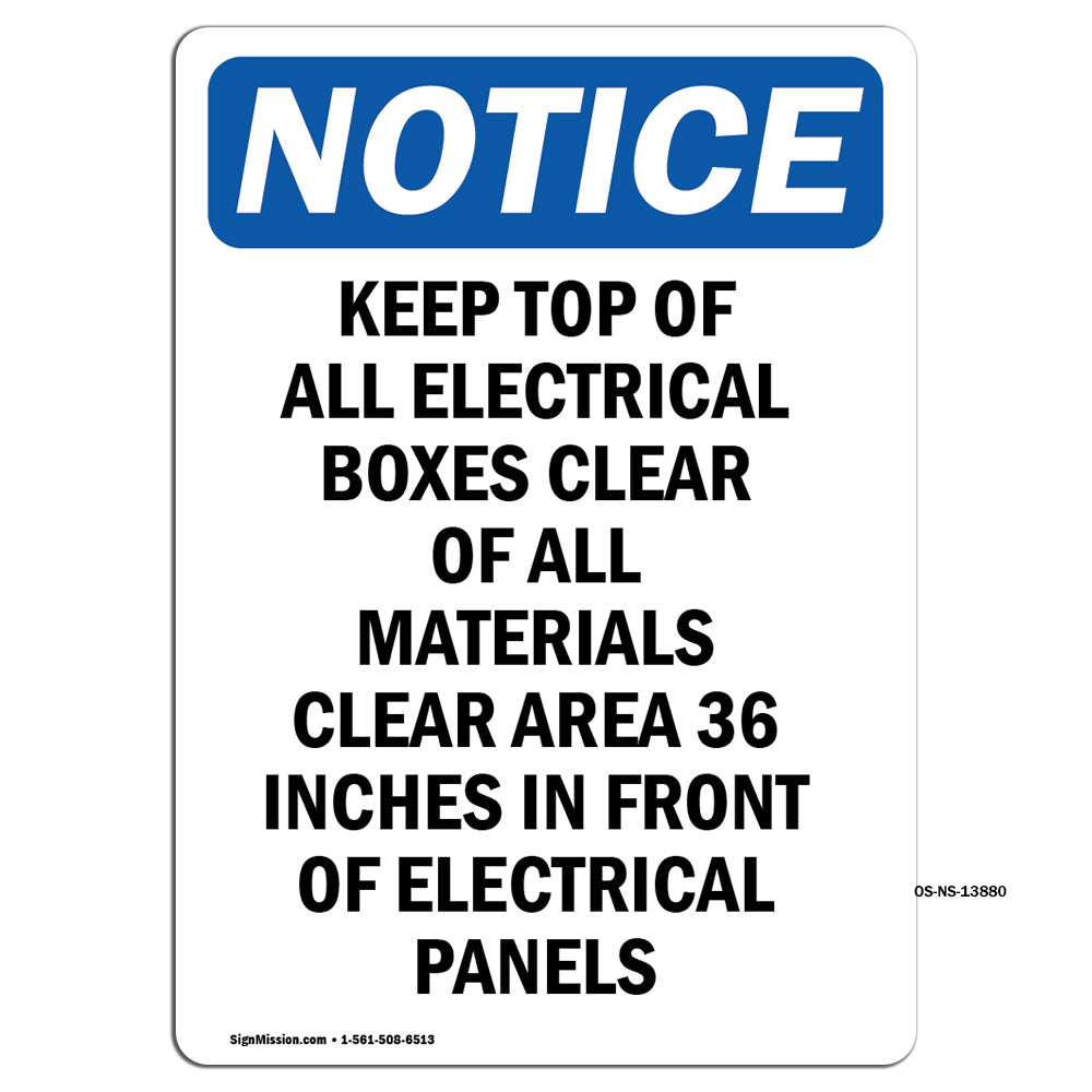 Keep Top Of All Electrical Boxes Clear Of Sign