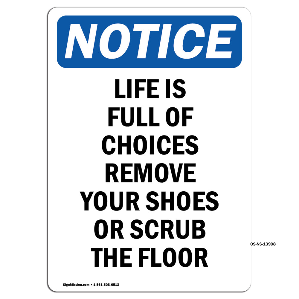Life Is Full Of Choices Remove