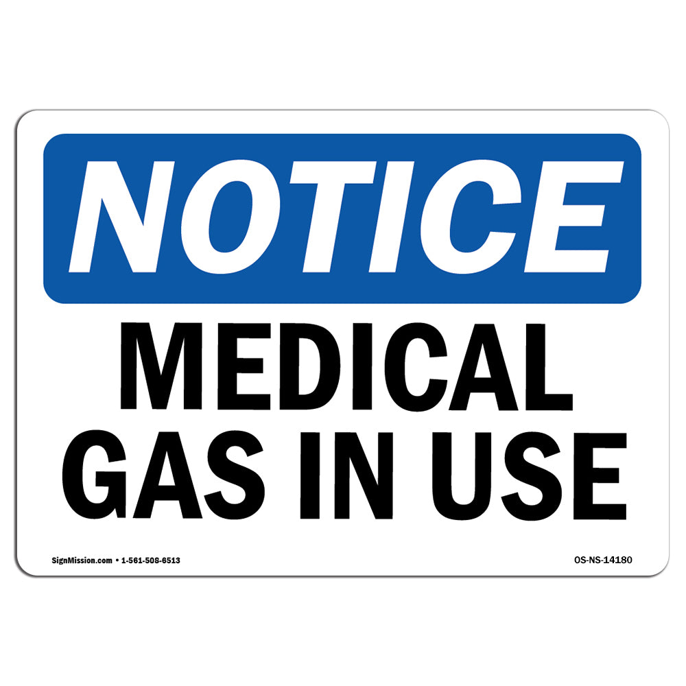 Medical Gas In Use Sign