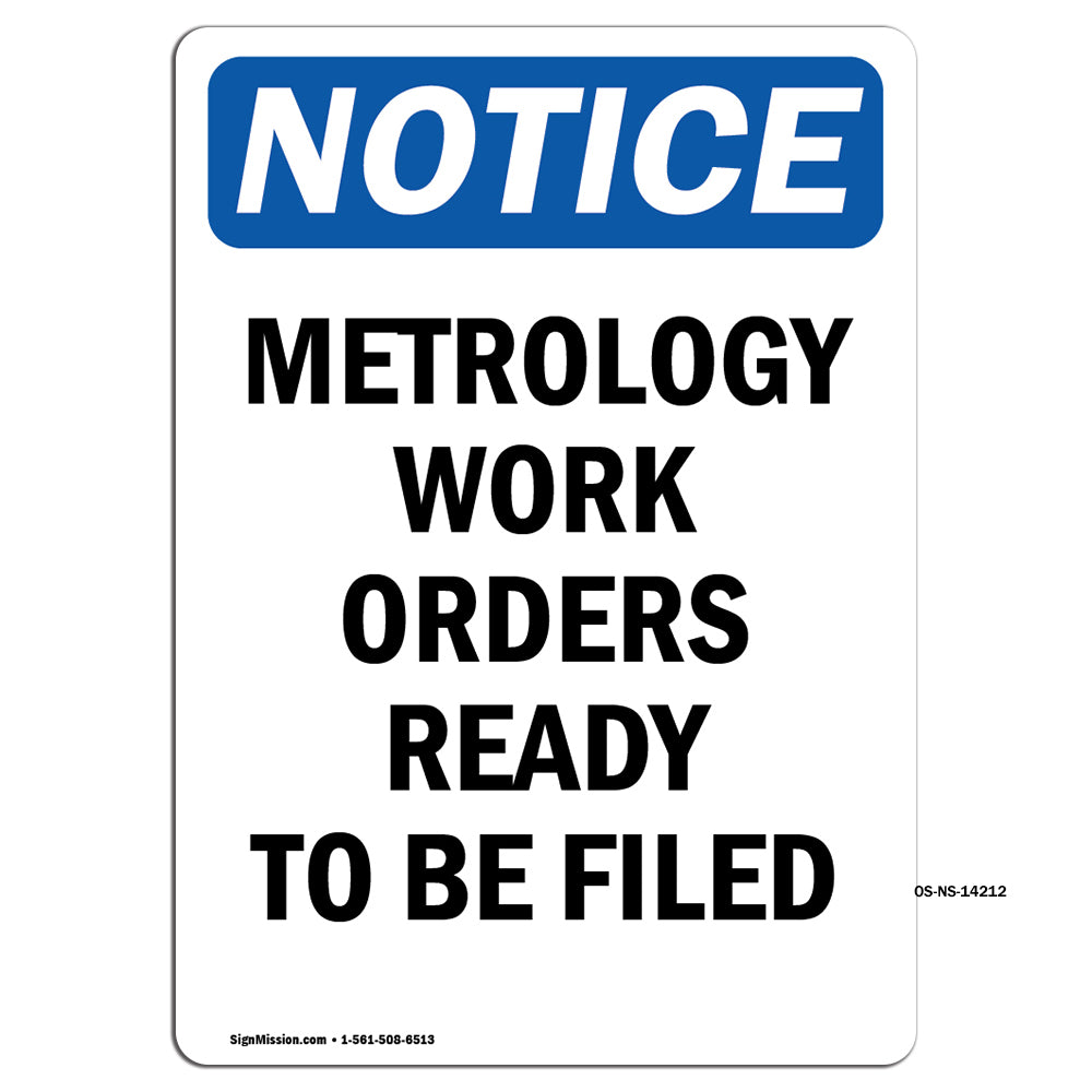 Metrology Work Orders Ready To Be Filed