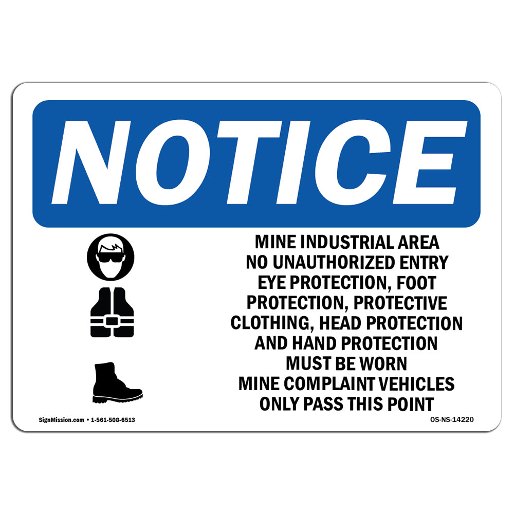Mine Industrial Area No Unauthorized