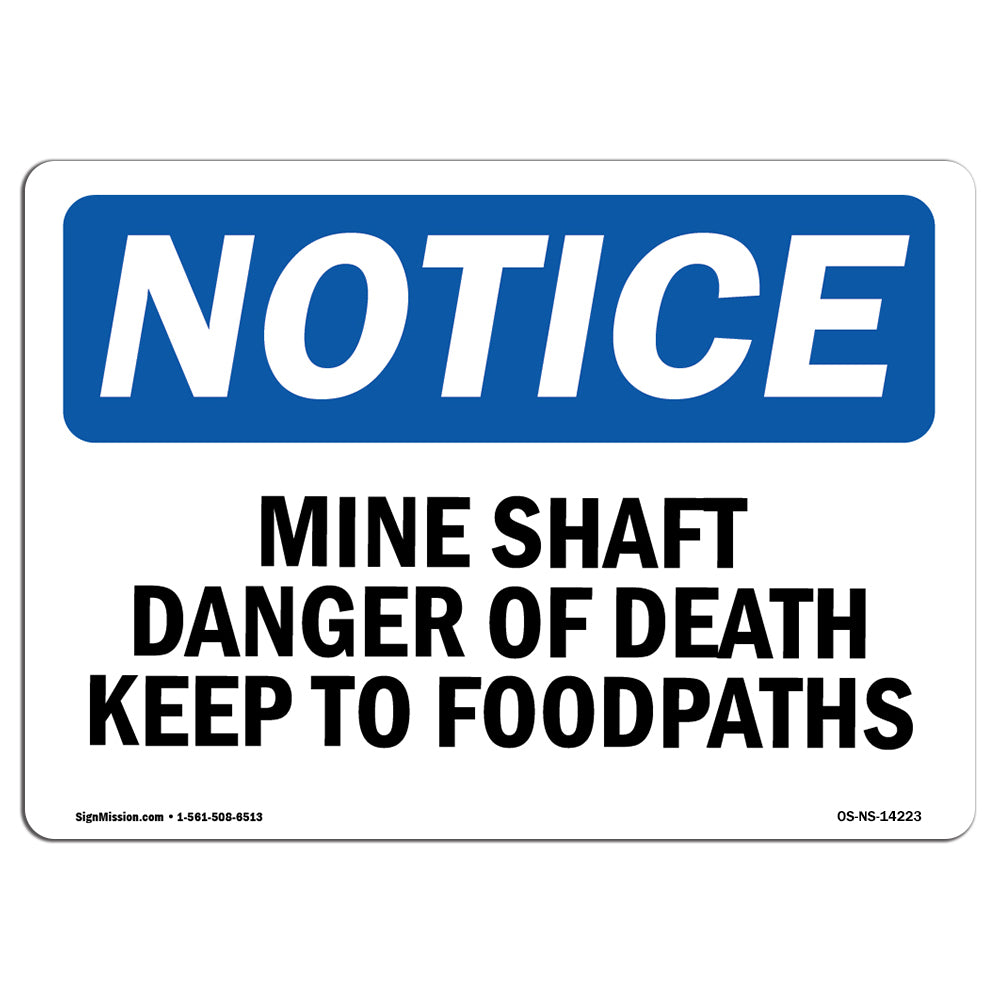 Mine Shafts Danger Of Death Keep