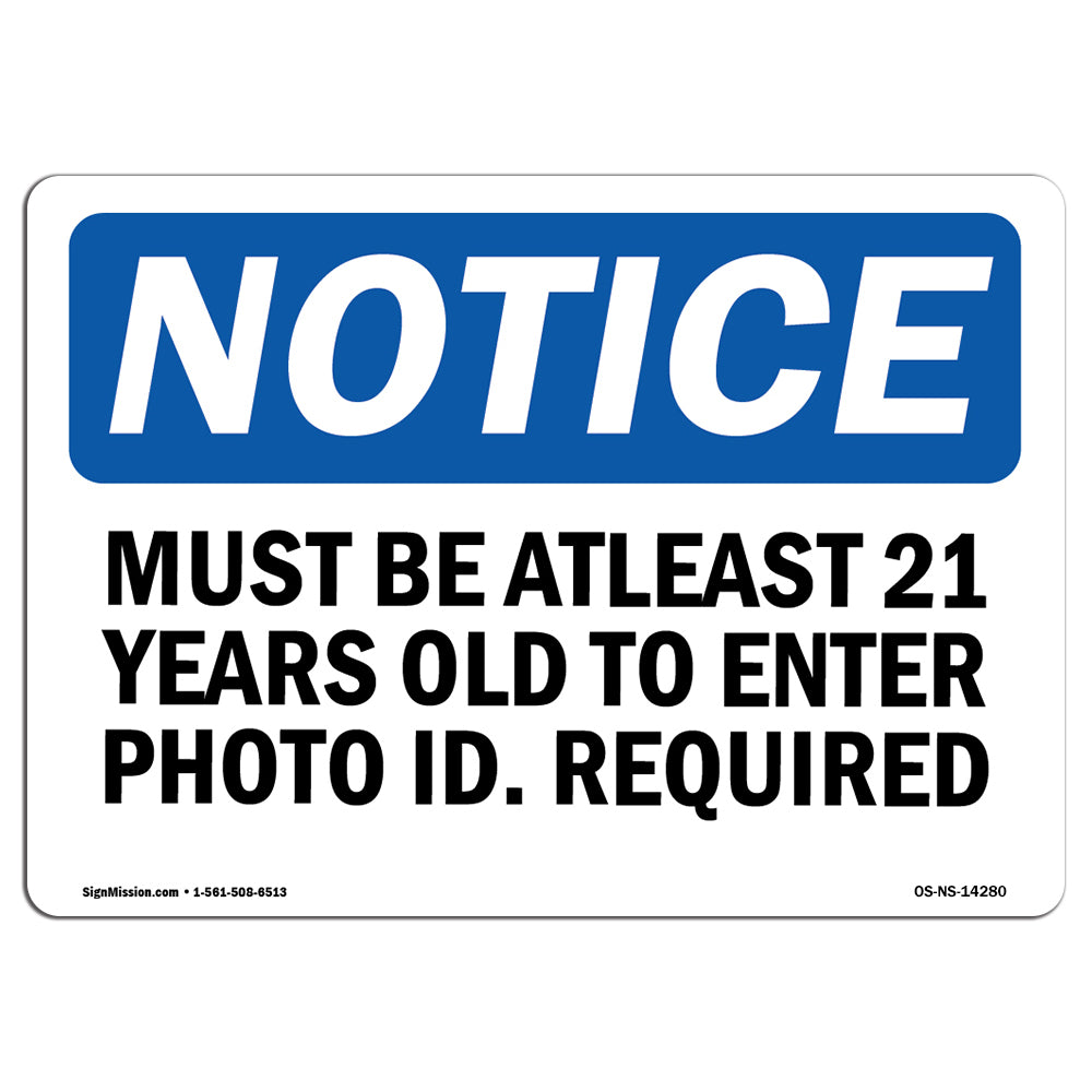 Must Be At Least 21 Years Old