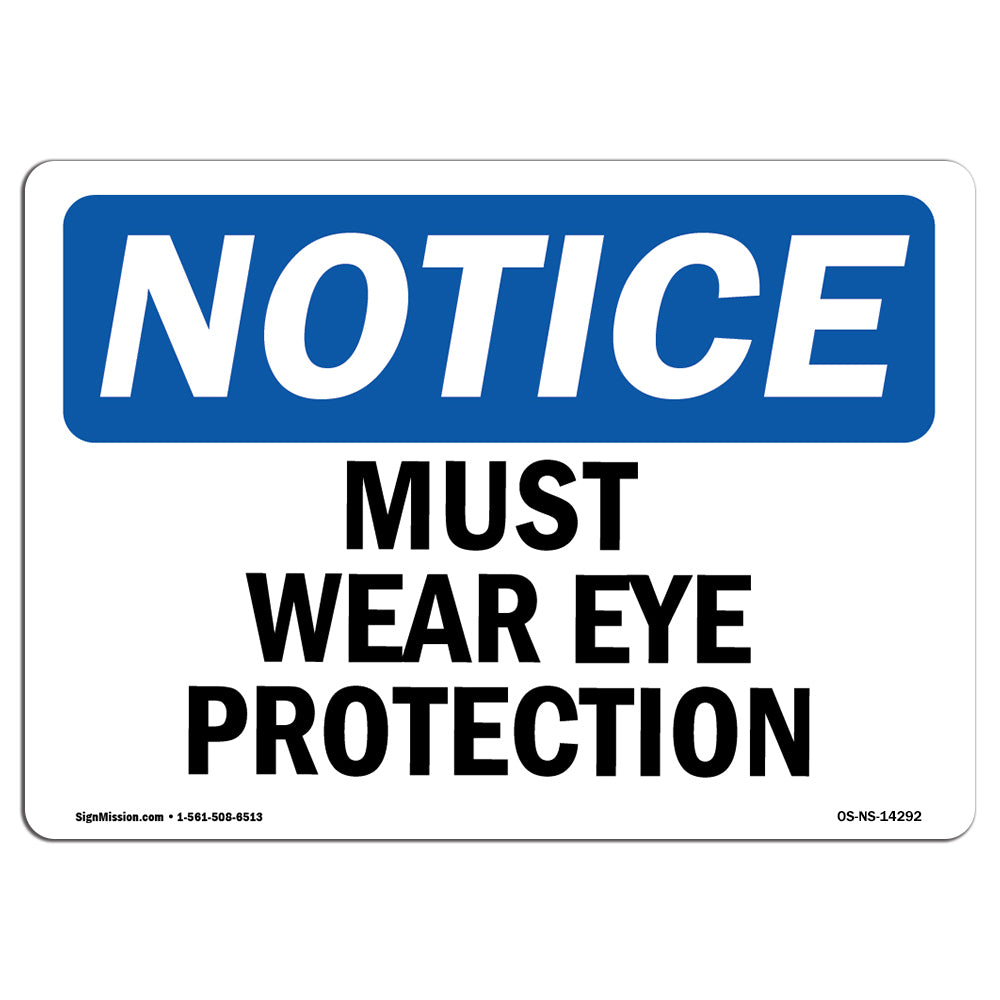 Must Wear Eye Protection