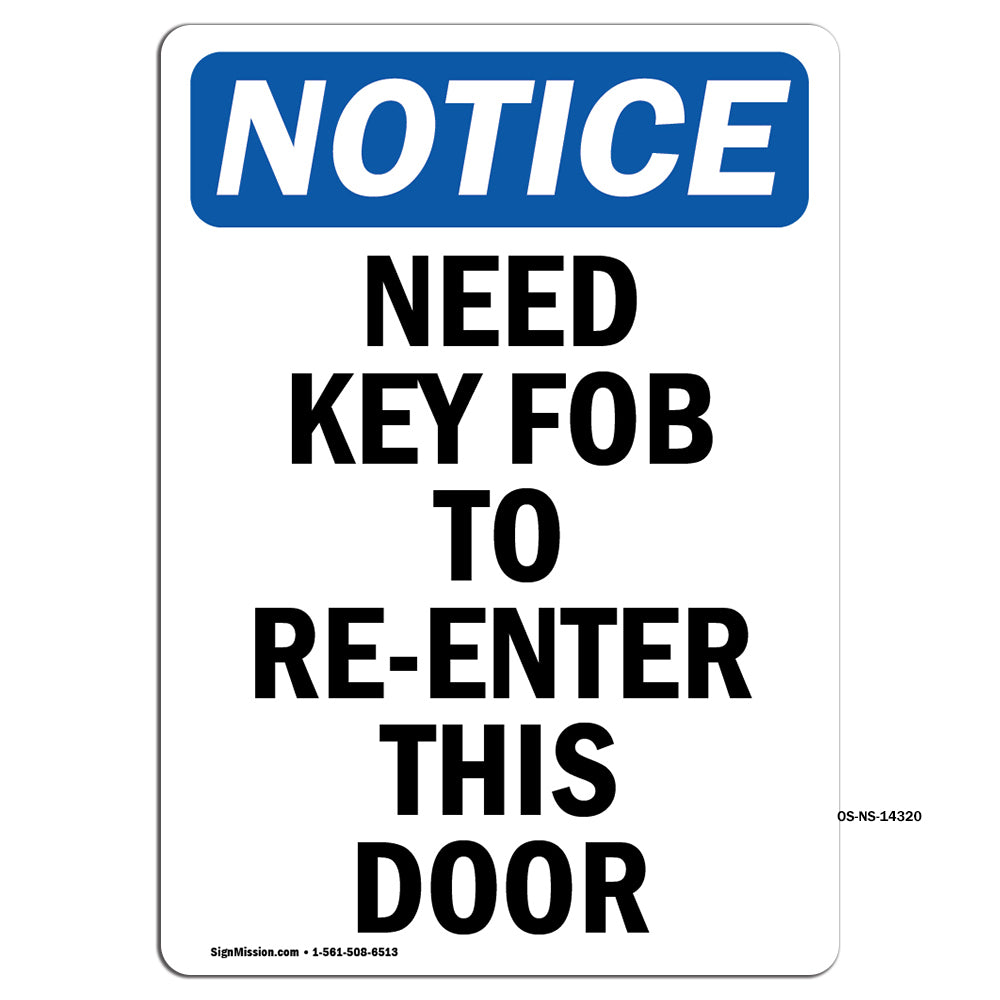 Need Key Fob To Re-Enter This Door