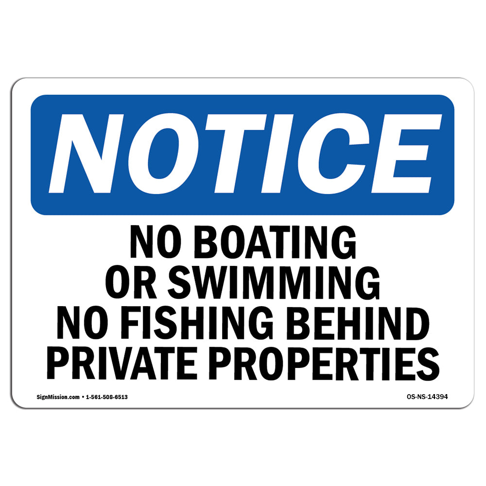 No Boating Or Swimming No Fishing Behind