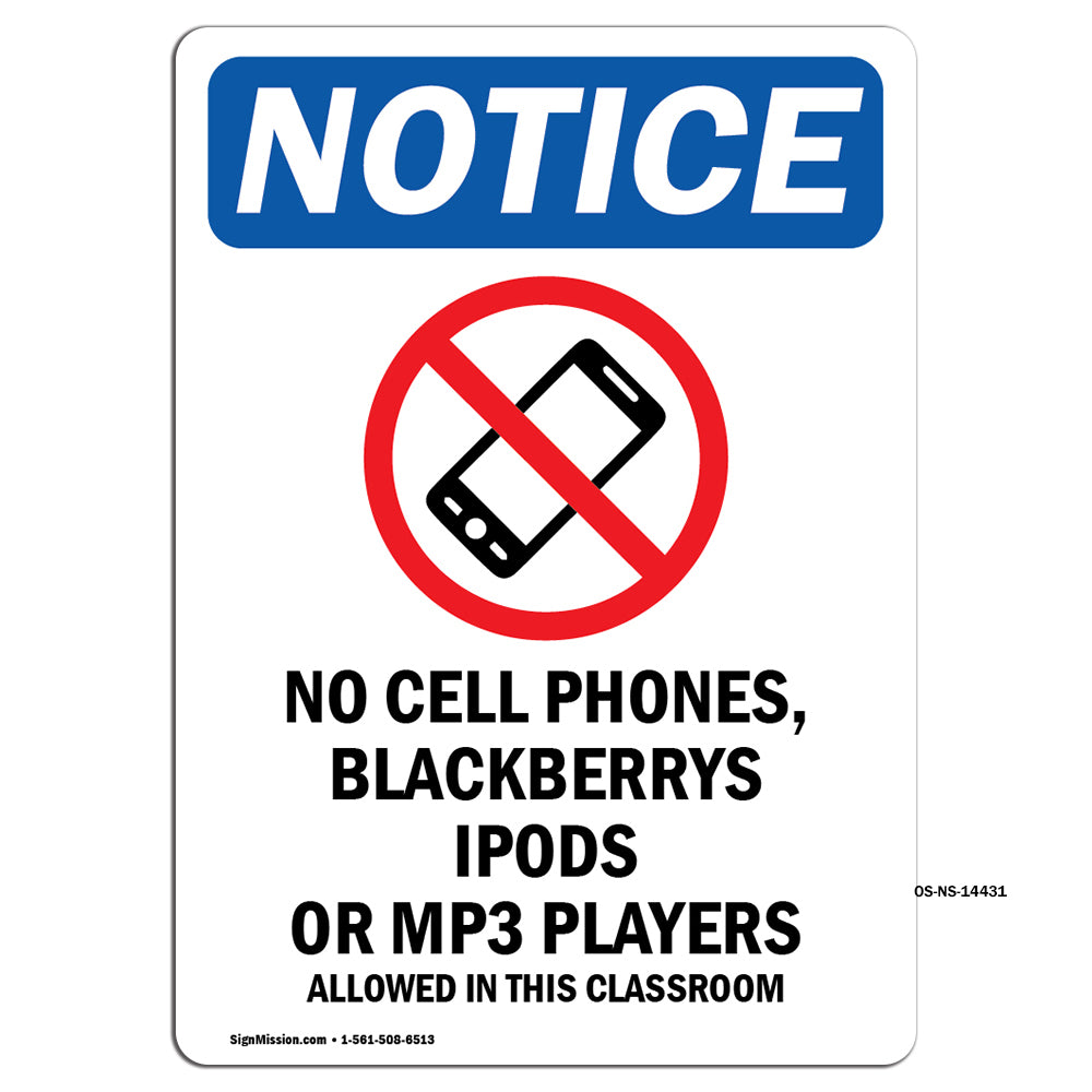 No Cell Phones, Blackberrys