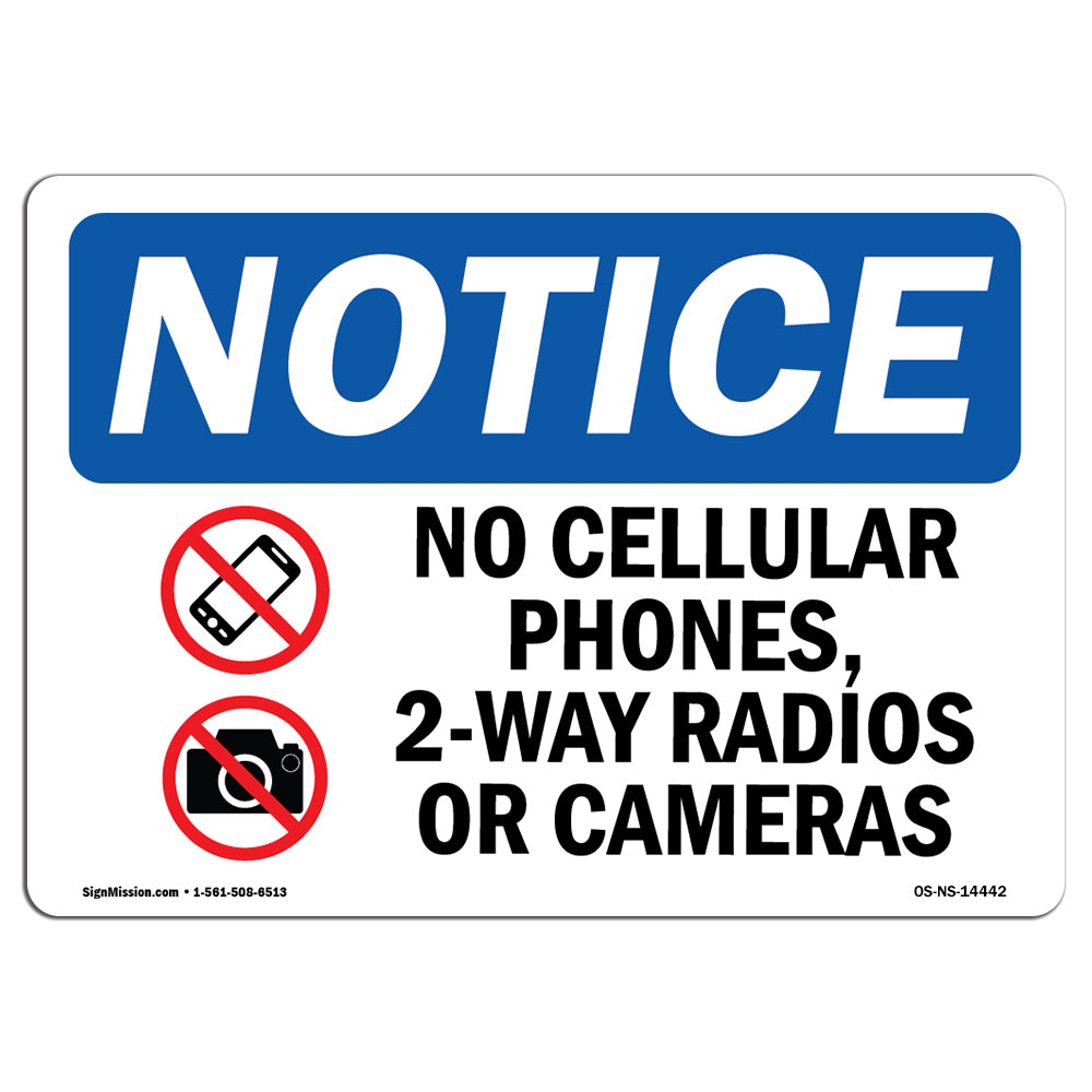 No Cellular Phones, 2-Way Radios