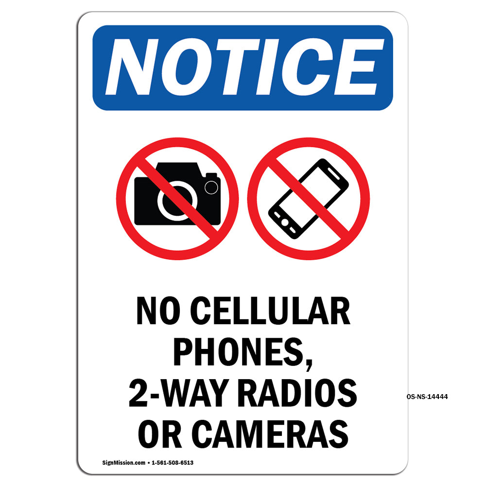No Cellular Phones, 2-Way Radios