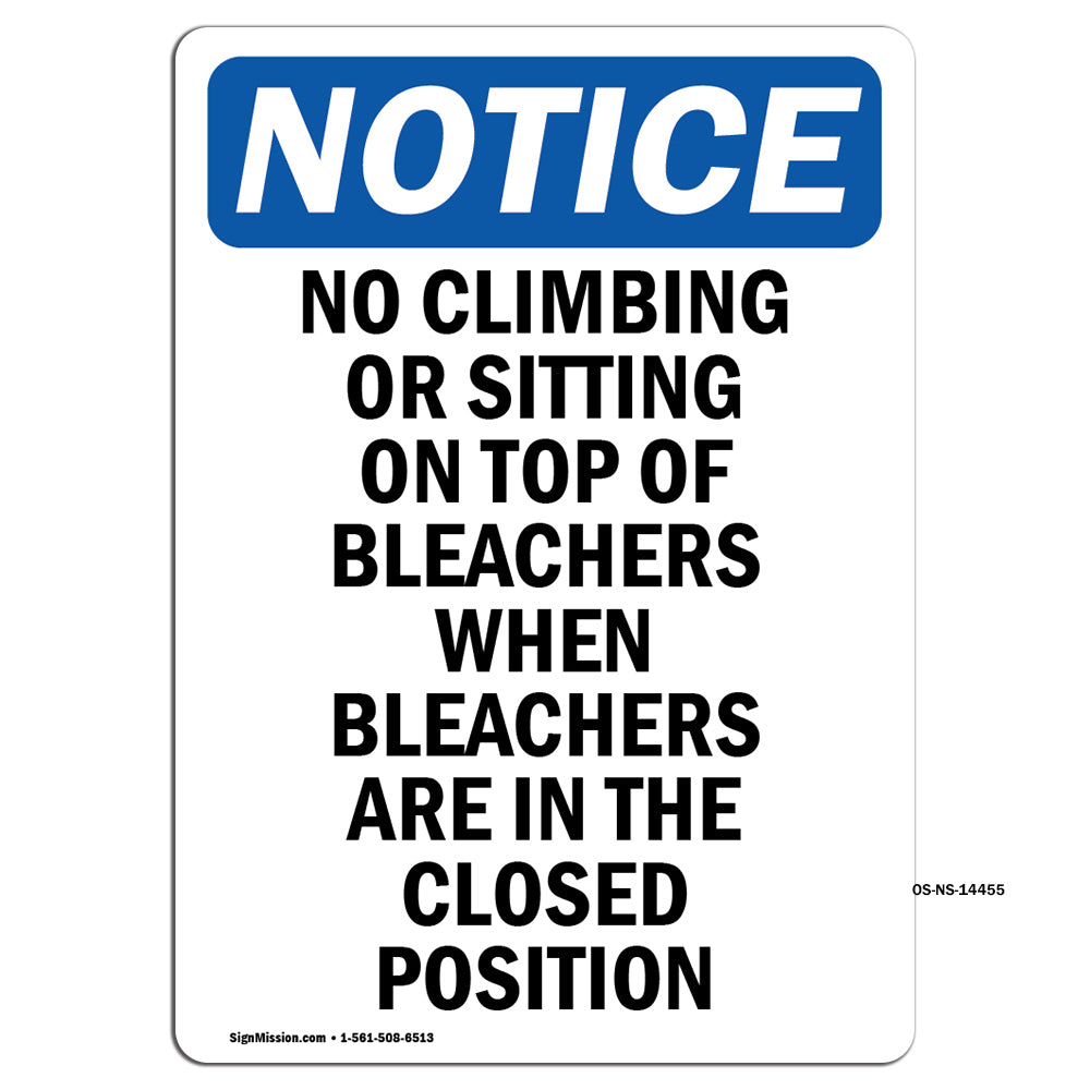 No Climbing Or Sitting On Top Of Bleachers Sign