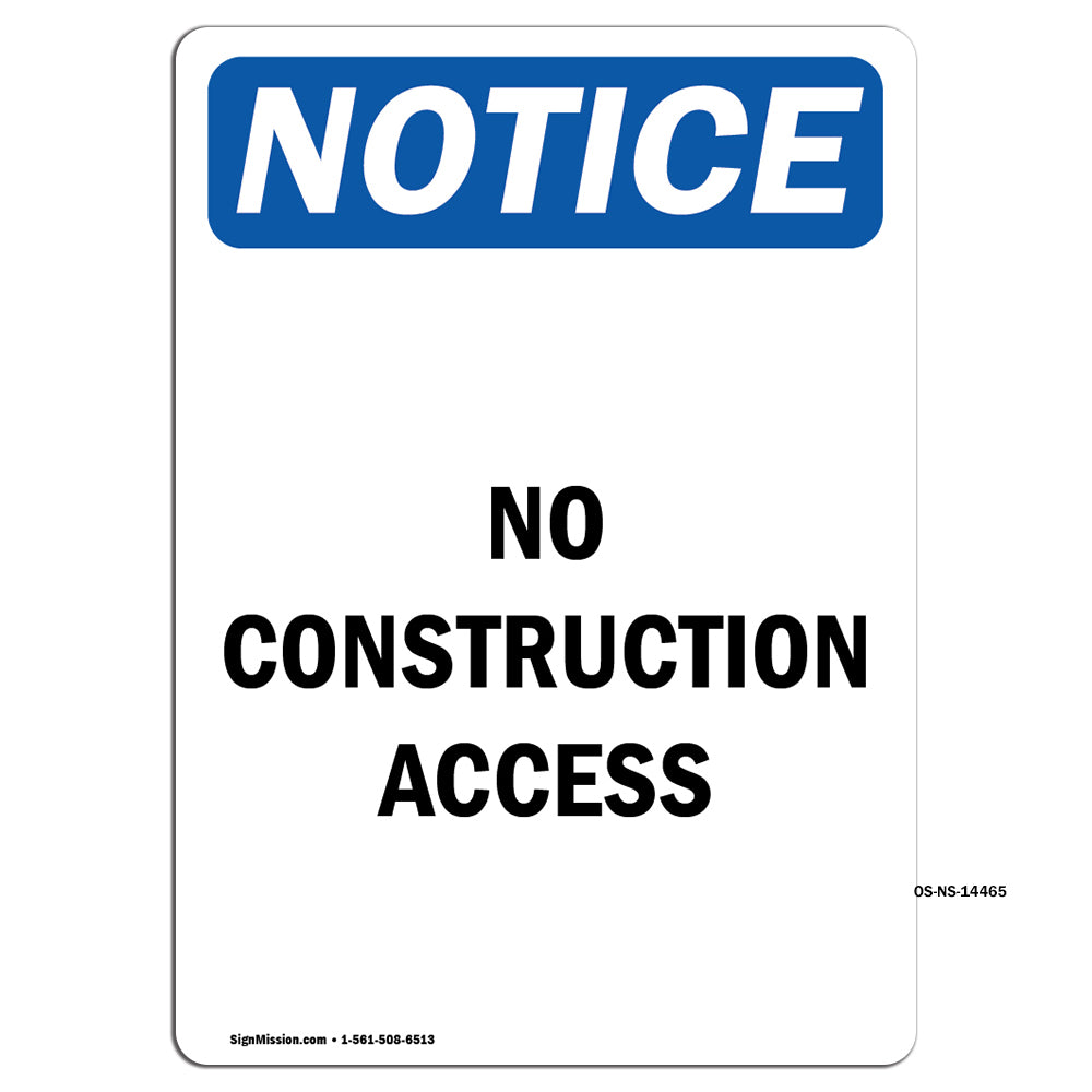 No Construction Access