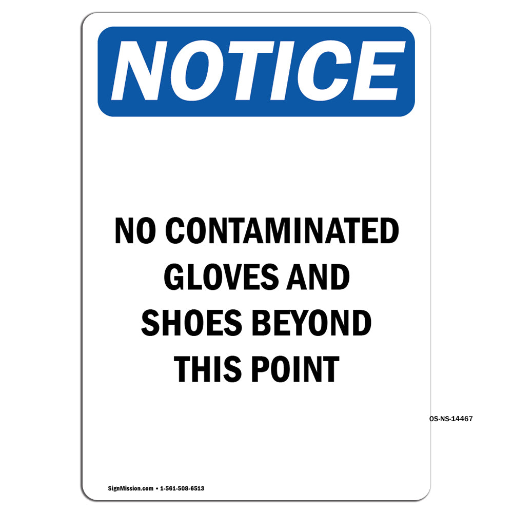 No Contaminated Gloves And Shoes Beyond This Point