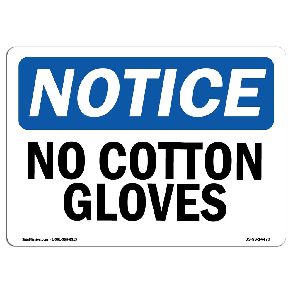 No Cotton Gloves