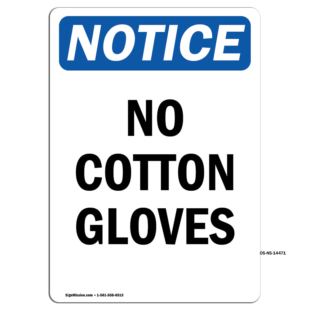 No Cotton Gloves