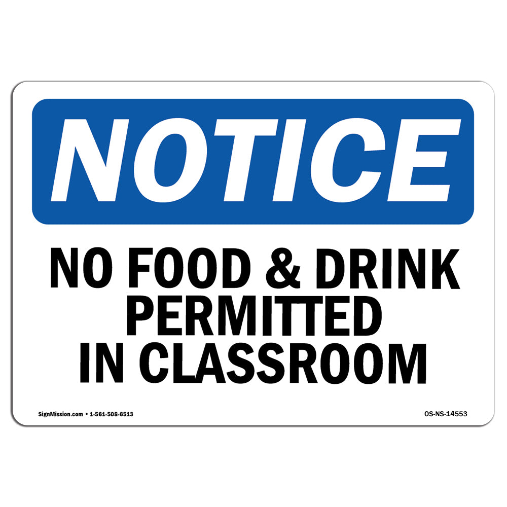 No Food & Drink Permitted In Classroom