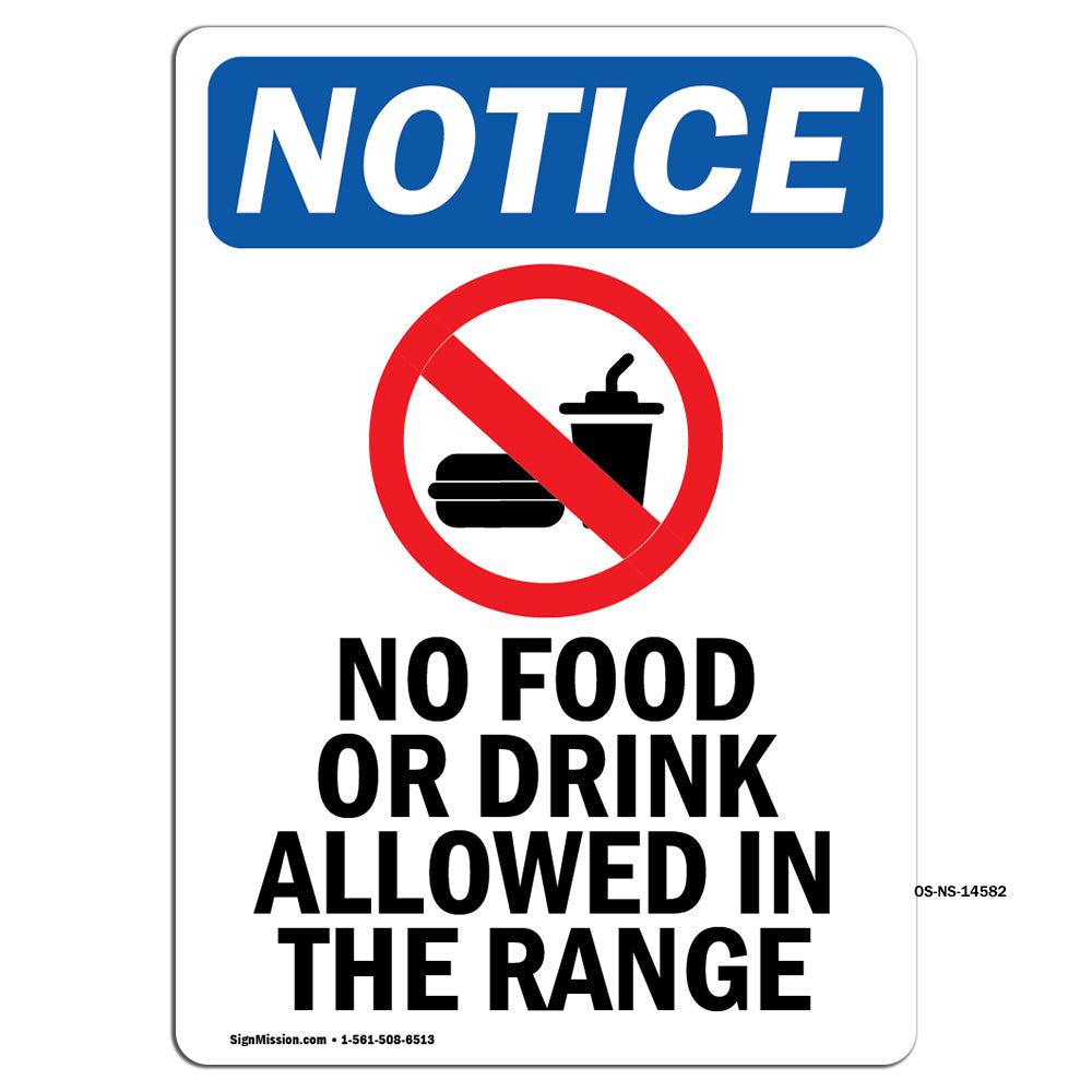 No Food Or Drink Allowed In The Range