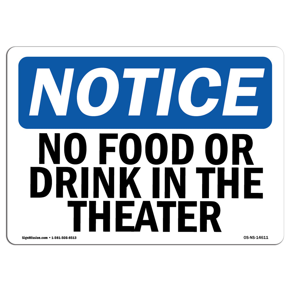 No Food Or Drinks In The Theater