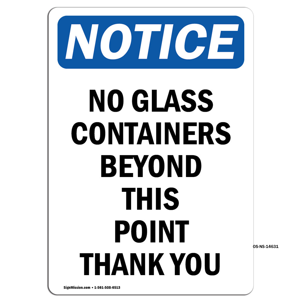 No Glass Containers Beyond This Point Thank You