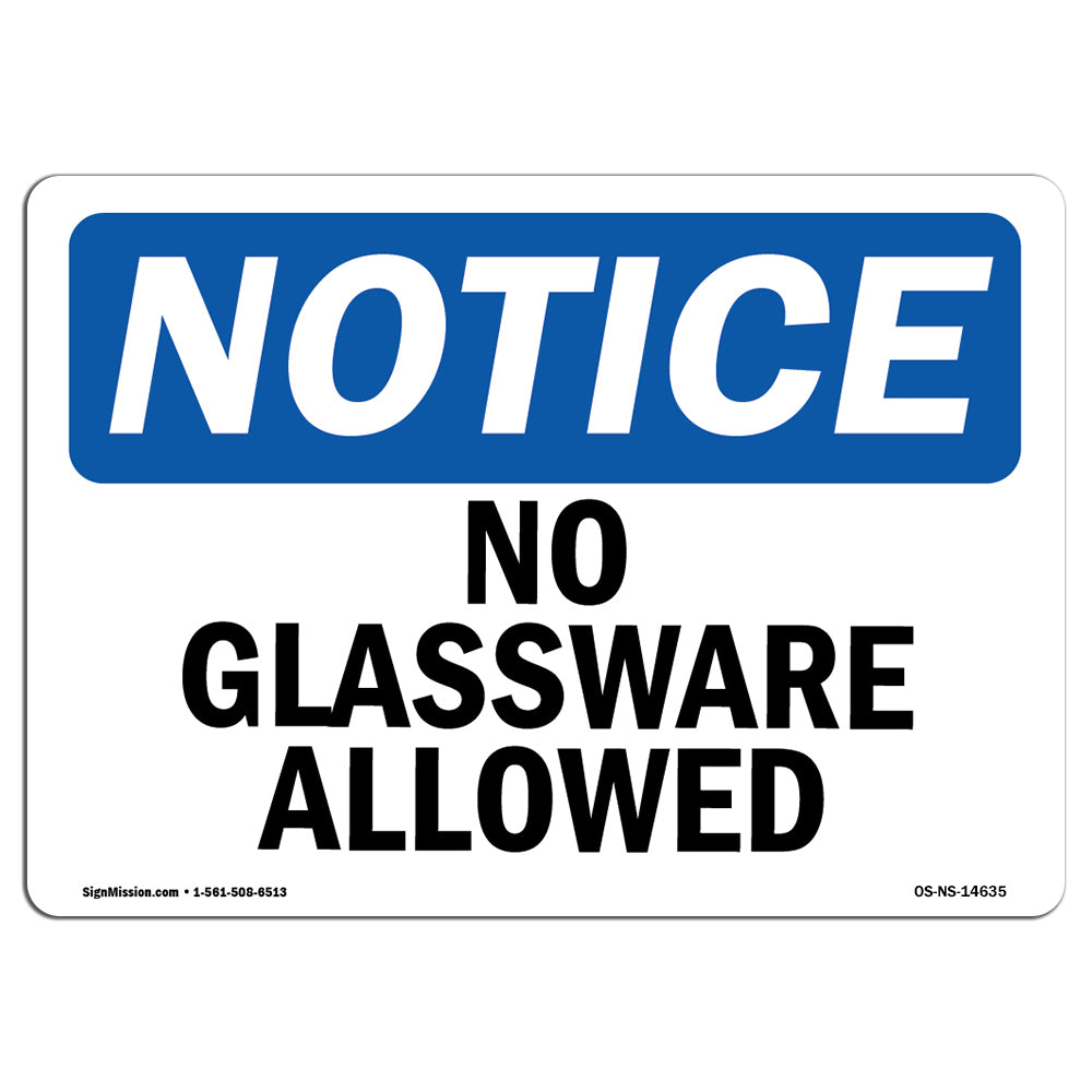 No Glassware Allowed