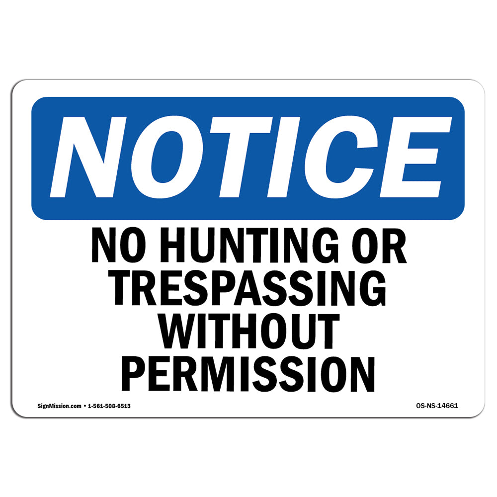 No Hunting Or Trespassing Without Permission