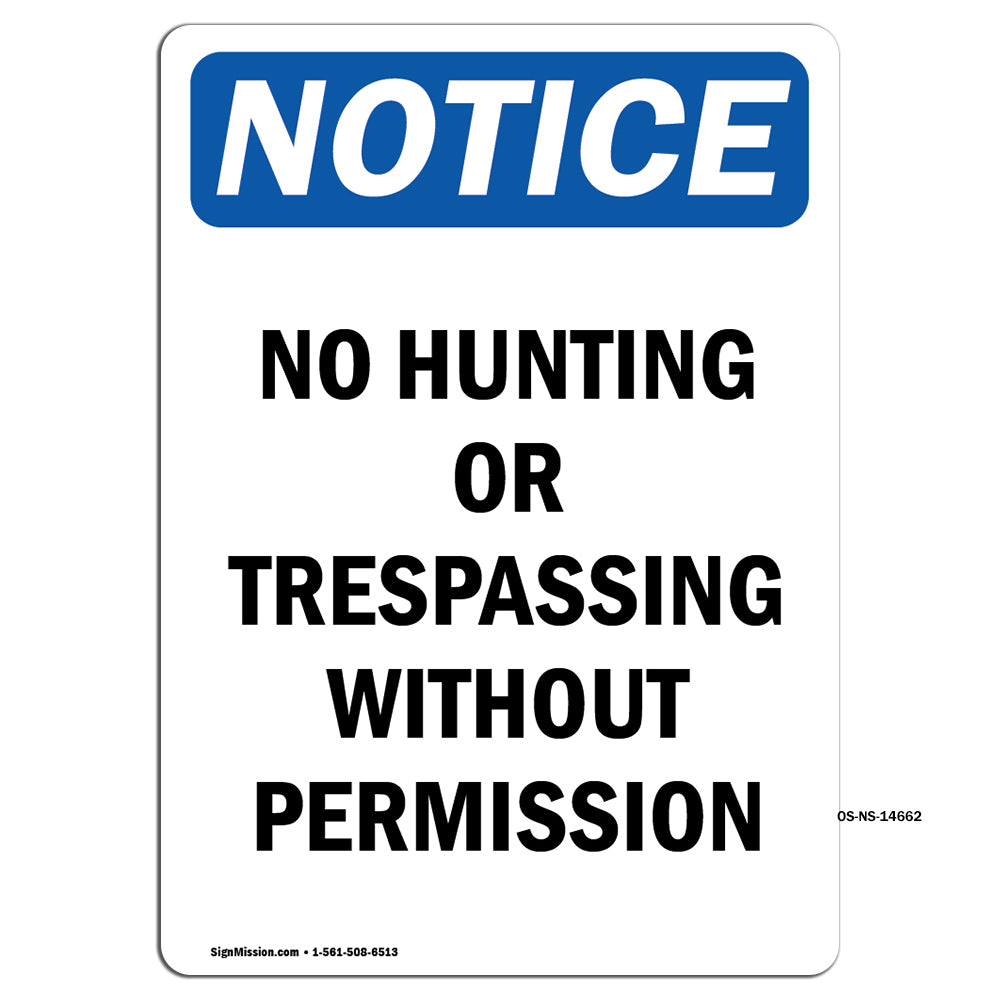 No Hunting Or Trespassing Without Permission
