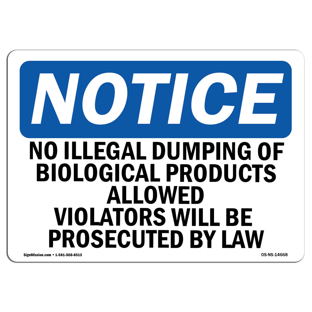 No Illegal Dumping Of Biological Products