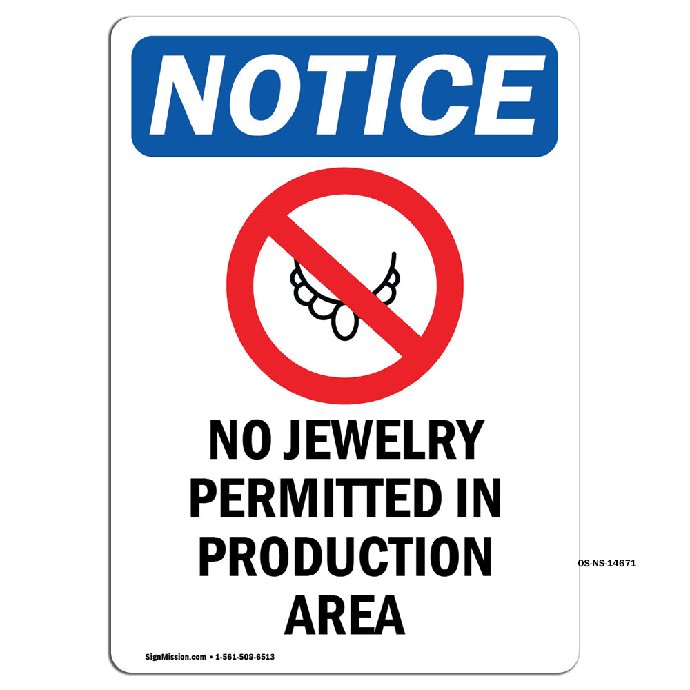 No Jewelry Permitted In Production