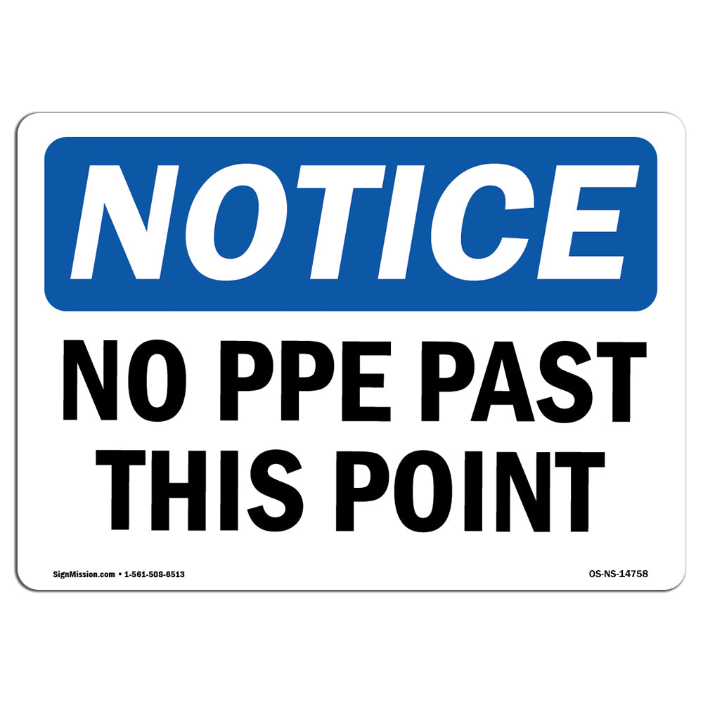 No PPE Past This Point