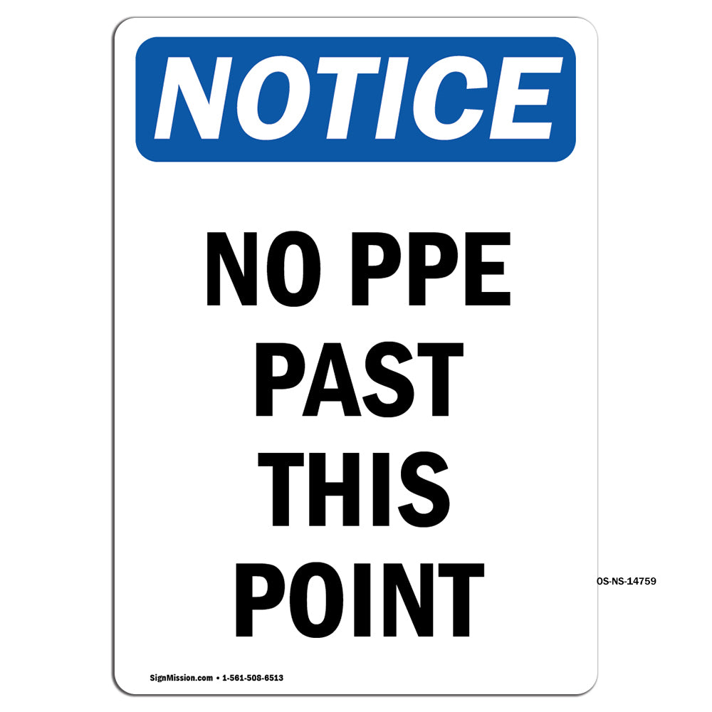 No PPE Past This Point