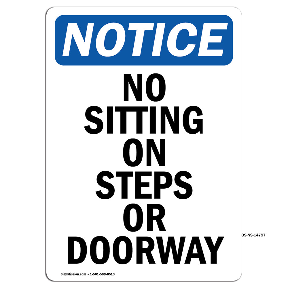 No Sitting On Steps Or Walkway